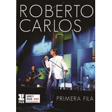 Dvd Roberto Carlos - Primeira Fila