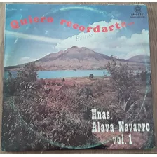 Lp Hermanas Alava Navarro - Quero Recordarte Vol.1 Equador