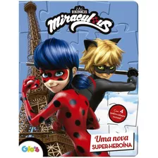 Livro Infantil Ladybug - Uma Nova Super-heroína