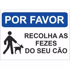 Placa Por Favor Recolha As Fezes Do Seu Cão Coco Cachorro