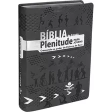 Bíblia De Estudo Plenitude Para Jovens| Nova Tradução Na Linguagem De Hoje | Capa Cinza Luxo