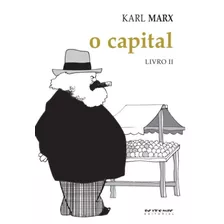 O Capital [livro Ii]: Crítica Da Economia Política. O Processo De Circulação Do Capital, De Marx, Karl. Série Marx & Engels Editora Jinkings Editores Associados Ltda-epp, Capa Mole Em Português, 2014