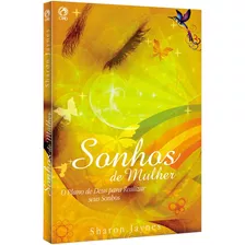 Sonhos De Mulher, De Jaynes, Sharon. Editora Casa Publicadora Das Assembleias De Deus, Capa Mole Em Português, 2007