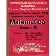 Matematica Modulo B- Utn- Carvajal- Coccola- Goñi- Olivetto