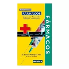Handbook De Fármacos Urgencias, Anestesia, Críticos, 5 Ed