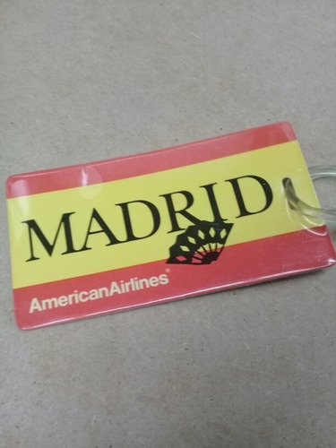 Línea Aérea American Airlines Tag Madrid  First Class -nuevo