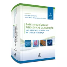Livro Bases Bioquímicas E Fisiológicas Da Nutrição