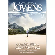 Revista Lições Bíblicas Jovens 2º Trimestre - Professor Cpad