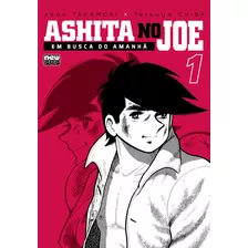 Ashita No Joe - Em Busca Do Amanhã: Volume 01, De Asao Takamori. Editora Newpop, Capa Mole, Edição 1 Em Português, 2024