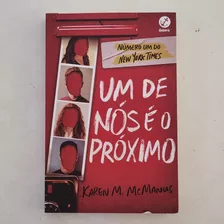 Livro Um De Nós É O Próximo