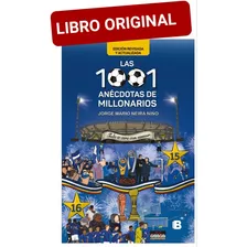 Las 1001 Anécdotas De Millonarios ( Libro Nuevo Y Original)