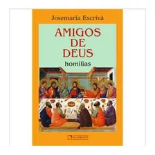 Livro Amigos De Deus - Escrivá, Josemaría [2000]
