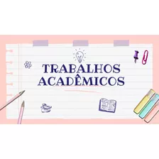 Realização De Trabalhos Acadêmicos