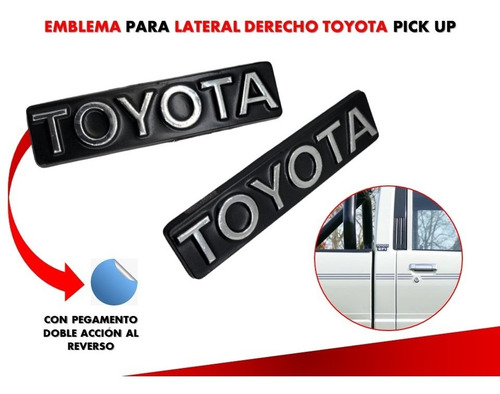 Emblema Lateral Placa Toyota Pick Up Lado Derecho Foto 2