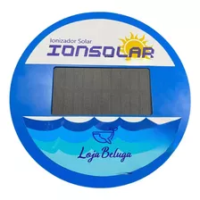 Ionizador Solar Pra Piscinas Até 80.000 Litros Com Refil.