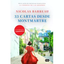 Libro: 33 Cartas Desde Montmartre / The Love Letters From En