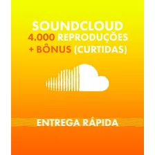 Soundcloud 4.000 Plays + Bônus (likes)