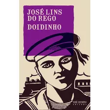 Doidinho, De José Lins Do Rego. Editora Jose Olympio Em Português