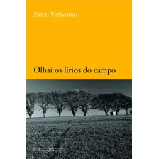 Olhai Os Lirios Do Campo Cia Letras - Companhia Das Letra