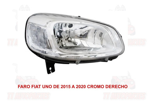 Faro Fiat Uno 2015-2016-2017-2018-2019-2020 Cromo Ore Foto 10