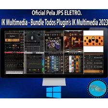 Plugin Vst Ik Multimedia - Bundle Todos Os Plugin 2023 [win]