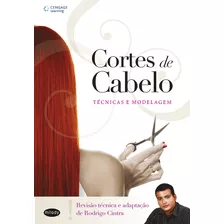 Livro Cortes De Cabelo: Técnicas E Modelagem