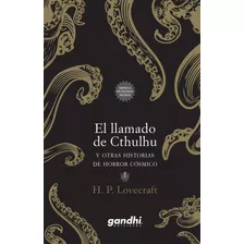 El Llamado De Cthulhu Y Otras Historias De Horror Cósmico