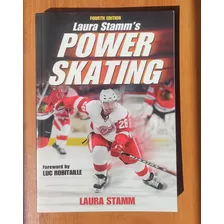 Power Skate De Laura Stamm 