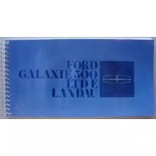 Manual Do Proprietário Ford Galaxie 500 - Ltd Landau - 1979