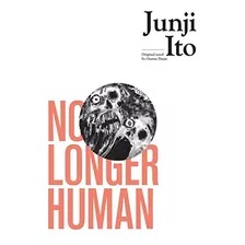 No Longer Human (junji Ito)