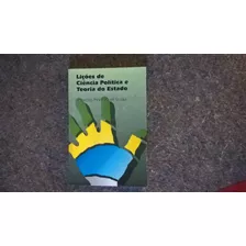 Livro - Liçoes De Ciência Política E Teoria Do Estado.