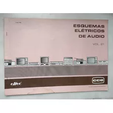 Esquemario Antigo Cce Audio Vol. 21 Vários Modelos