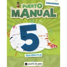 Puerto Manual 5 Puerto De Palos (bonaerense) (novedad 2017)