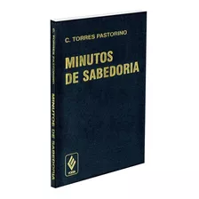 Minutos De Sabedoria: Não Se Aplica., De C Torres Pastorino. Série 1, Vol. 1. Editora Vozes, Capa Mole, Edição 41 Em Português, 2008