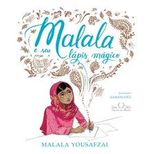 Livro Malala E Seu Lápis Mágico