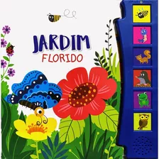Livro Sonoro - Jardim Florido, De James Misse. Série Sonoros Editora Pédaletra, Capa Dura Em Português, 2023