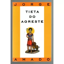 Livro: Tieta Do Agreste - Jorge Amado