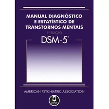 Livro - Dsm-5 - Manual Diagnóstico E Estatístico De Transtornos Mentais