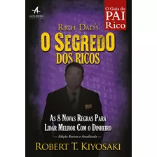 Pai Rico O Segredo Dos Ricos, De Kiyosaki, Robert. Starling Alta Editora E Consultoria Eireli, Capa Mole Em Português, 2017