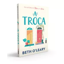 Livro A Troca Beth Oleary Novo E Lacrado