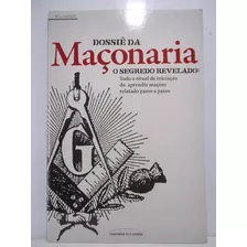 Dossiê Da Maçonaria -, De M. L. Garibaldi. Editora Universo Em Português