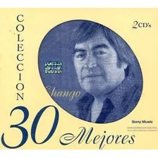 Mis 30 Mejores Canciones - Nieto Chango (cd