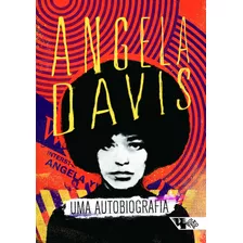 Uma Autobiografia, De Davis, Angela. Editora Jinkings Editores Associados Ltda-epp, Capa Dura Em Português, 2019