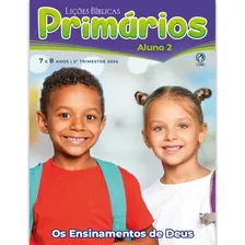 Lições Bíblicas Primários Aluno 2º Trimestre. Cpad-sp