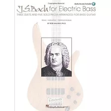 J.s. Bach Para Bajo Eléctrico: Música * Instrucción * Ff25