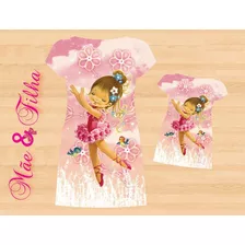 Kit Vestido Tal Mãe Tal Filha Bailarina Mod03