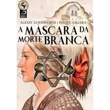 Máscara Da Morte Branca, A