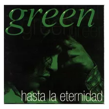 Grupo Green - Hasta La Eternidad Cd Nuevo Cerrado