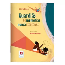 Guardiãs De Memórias Nunca Esquecidas, De Júnior, Otávio. Editora Estrela Cultural Ltda., Capa Mole Em Português, 2022