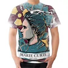 Camiseta Camisa Marie Curie Cientista Física Envio Rapido 01